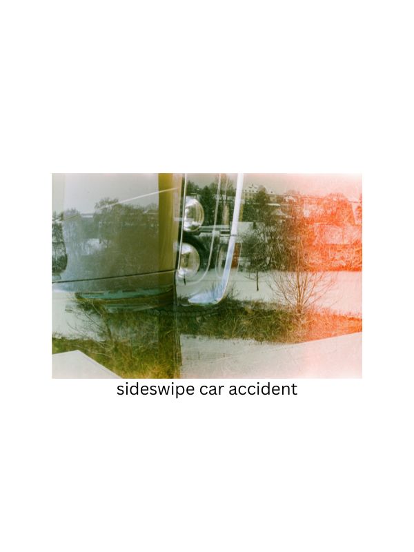 A sideswipe car accident
