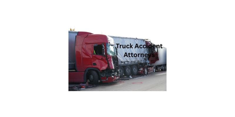 truck accident attorneys